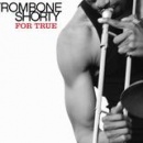 Trombone Shorty - For True