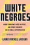 WhiteNegroes